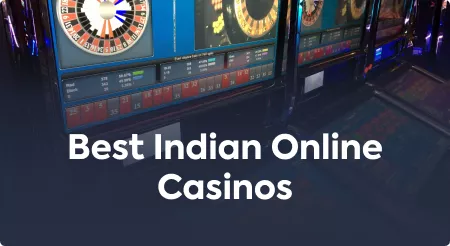 Best Indian Online Casinos