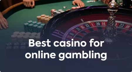 Best casino for online gambling