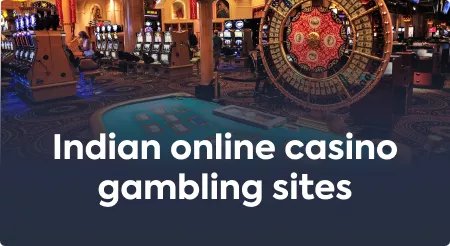 Indian online casino gambling sites