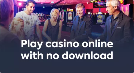 Play casino online with no download