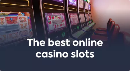 The best online casino slots